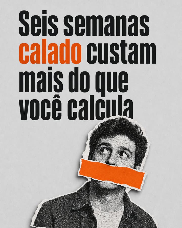 Peça real gerada pela plataforma: Seis semanas calado custam mais do que você calcula